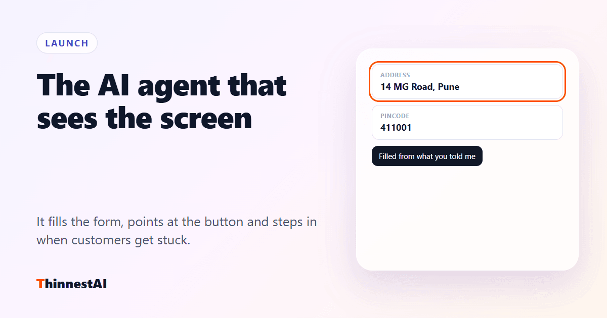 Meet the In-App AI Agent: It Sees Your Customer’s Screen and Helps Them Finish